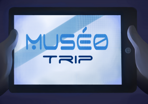 Muséo trip